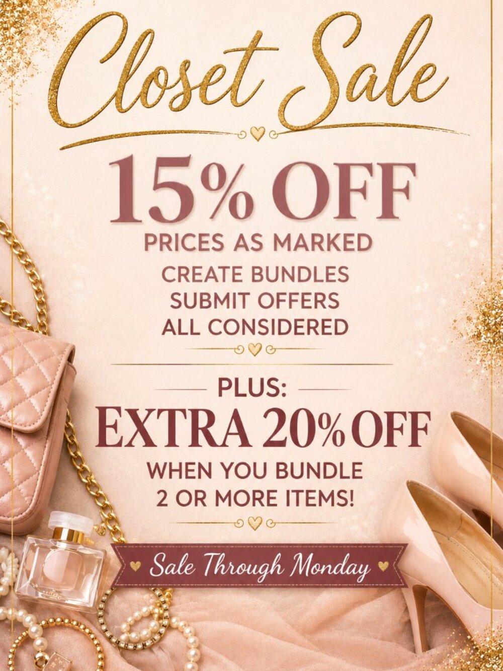 CLOSET SALE 15% OFF + Extra 20% Off Bundles Through Monday